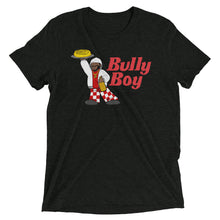 Load image into Gallery viewer, The Bully Boy
